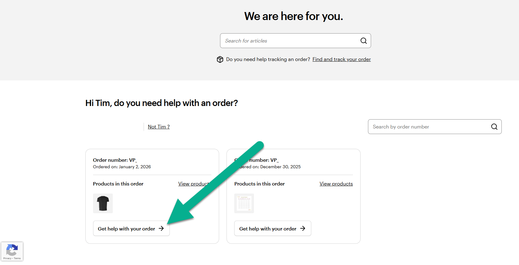 An arrow points to the Get help with your order button on a card displaying order details.