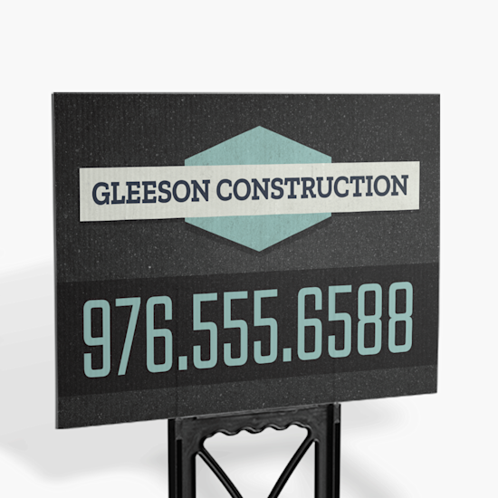 A Yard Sign promoting a construction business.