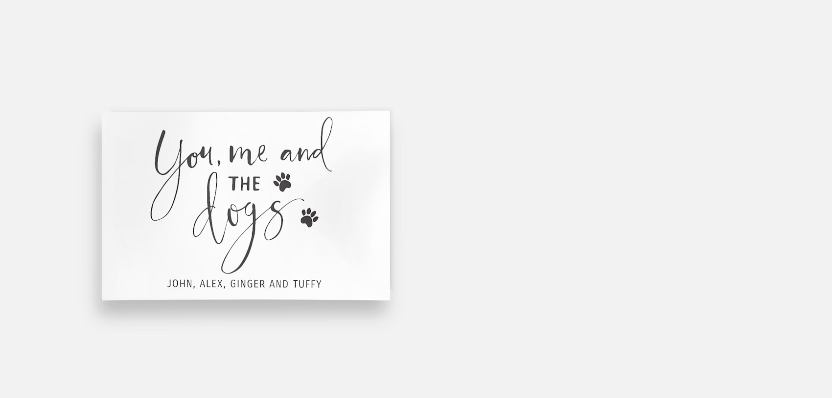 wall art print with “you me and the dog” in typography