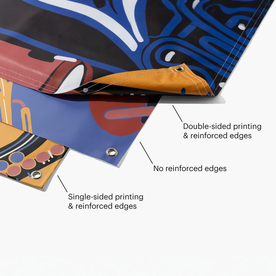 3 different vinyl banners: The first featuring single-sided printing and reinforced edges, the second featuring no reinforced edges and the third featuring double-sided printing and reinforced edges. 