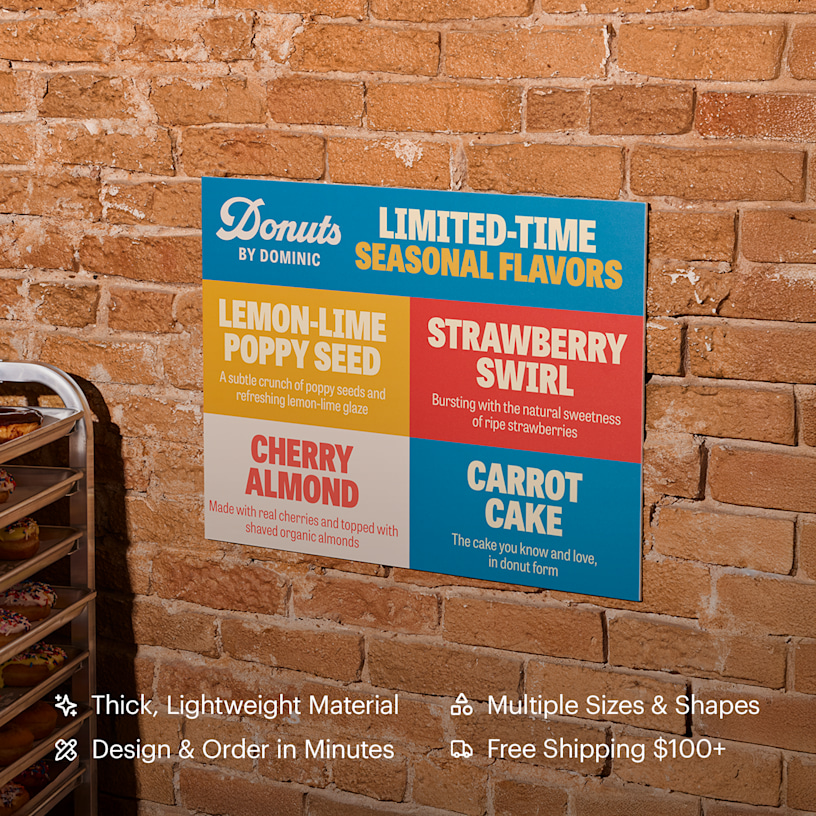 A custom foam board for a donut shop business hung on a wall. Highlighted benefits include: thick, lightweight material, design & order in minutes, multiple sizes & shapes, and free shipping $100+. 