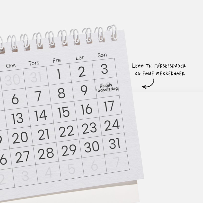 Et kalenderrutenett, med en notis om at du kan legge til fødselsdager og andre spesielle dager på kalenderen din. 
