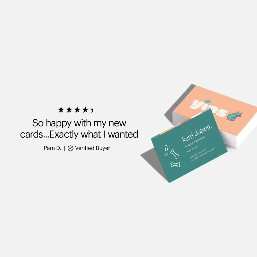 A customer review for business cards that reads: “So happy with my new cards… Exactly what I wanted