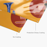  2 vinyl banners: One showcases the protective glossy coating and the other no coating.